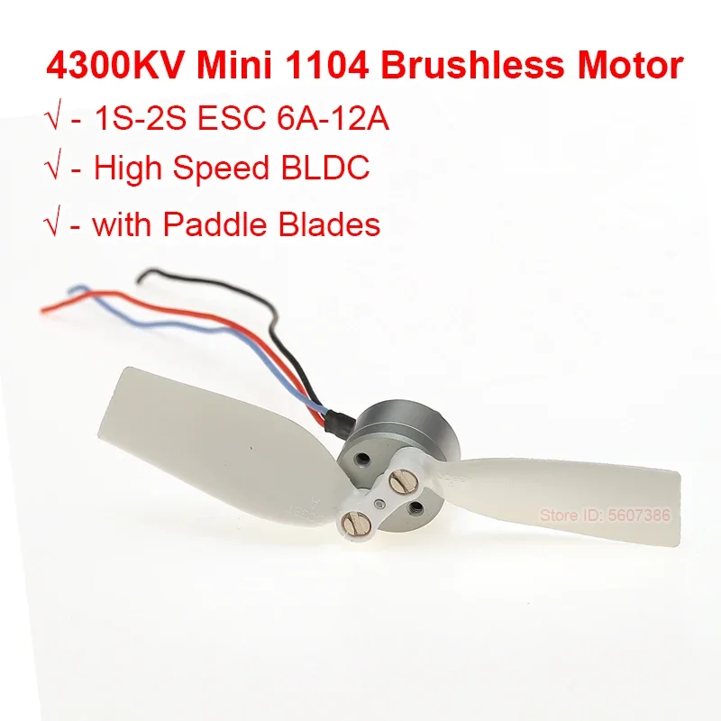 4300KV Mini 1104 Brushless Motor with Paddle Blades 1S-2S ESC 6A-12A DC High Speed BLDC Mini FPV Traversing RC Drone Quadcopter