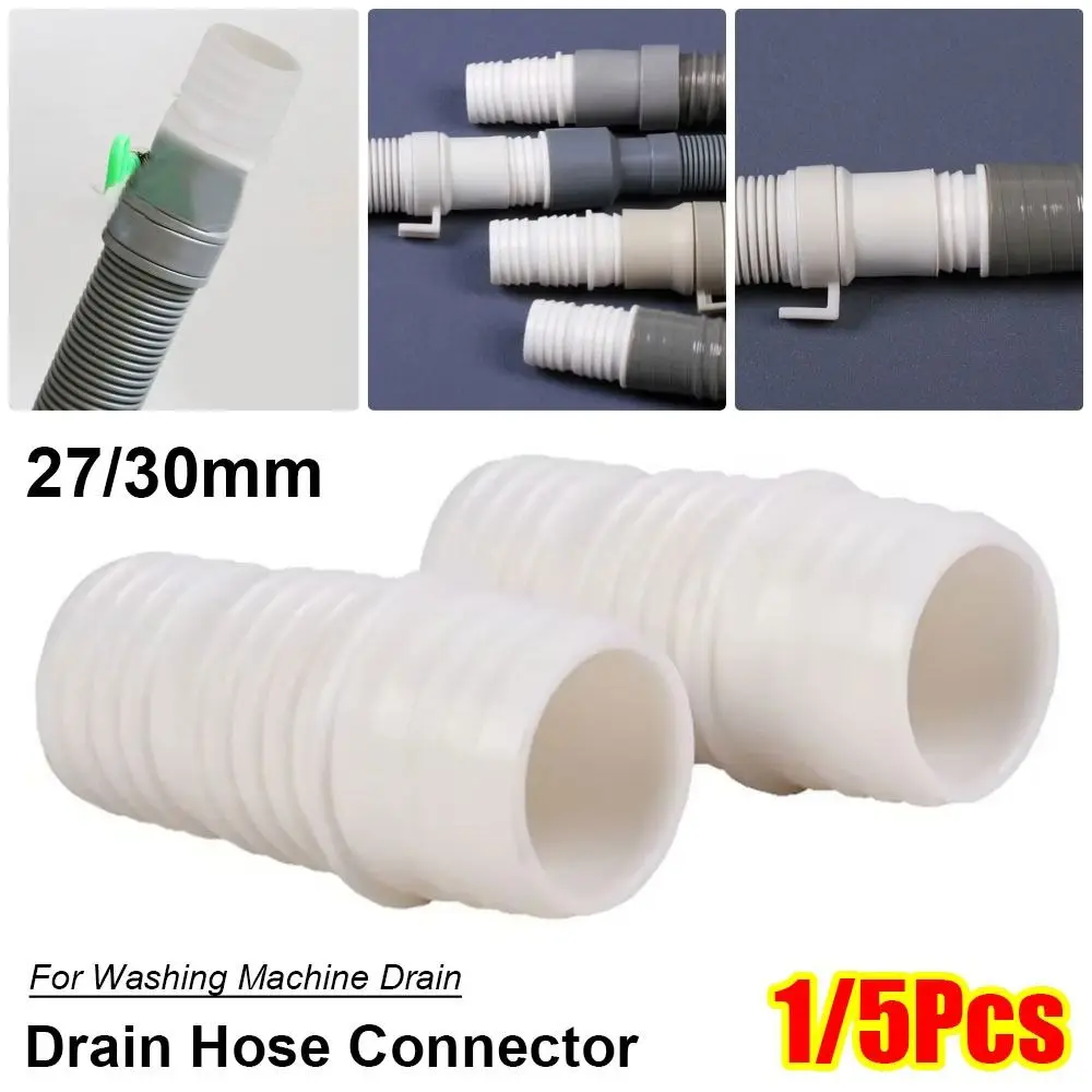 1/5Pcs 27/30mm Drain Hose Connector Universal Plastic Hose Adapter Kit White Joint Water Pipe Coupling For Washing Machine Drain