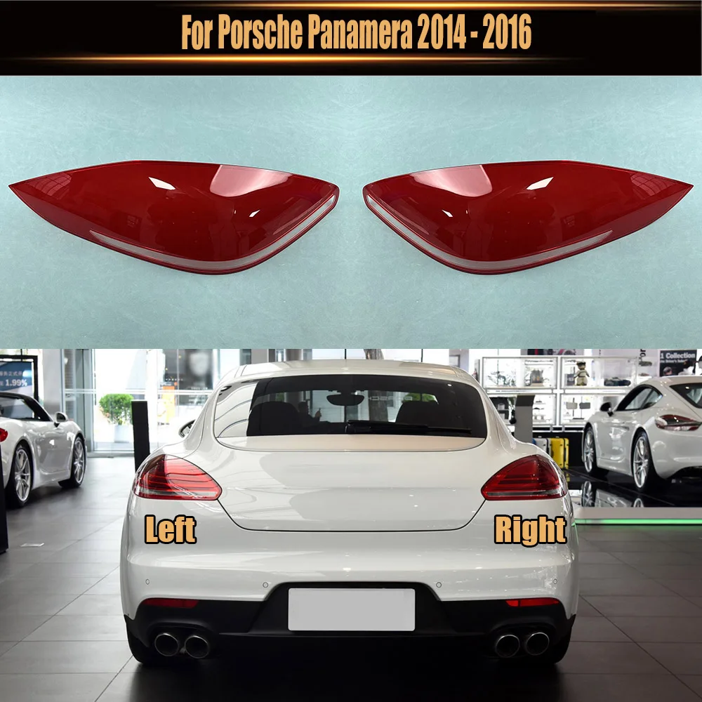 

For Porsche Panamera 2014 2015 2016 Car Rear Taillight Lens Cover Lampshade Glass Lampcover Caps Taillamp Shell