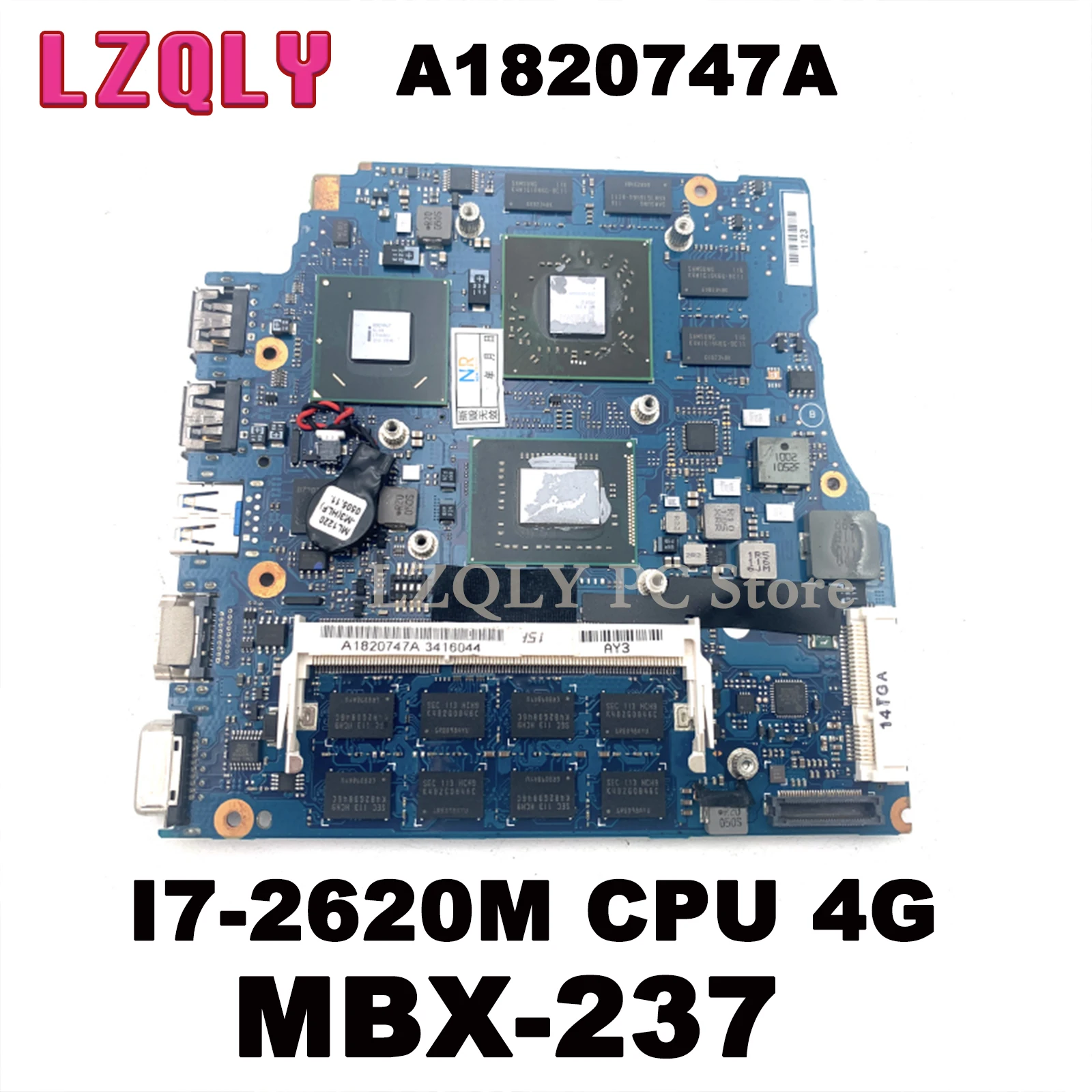 

LZQLY For SONY VPCSB MBX-237 A1820747A V030 1P-0111200-A013 Laptop Motherboard 13.3 Inch I7-2620M CPU 4G RAM Main Board