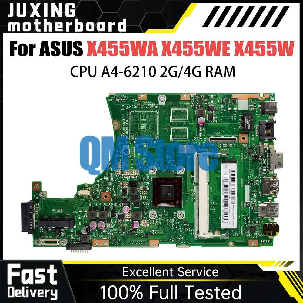 

Notebook Motherboard For Asus X455W X455WA X455WE Laptop Motherboard With A4-6210 CPU 2G 4G RAM Systemboard 100% Tested OK