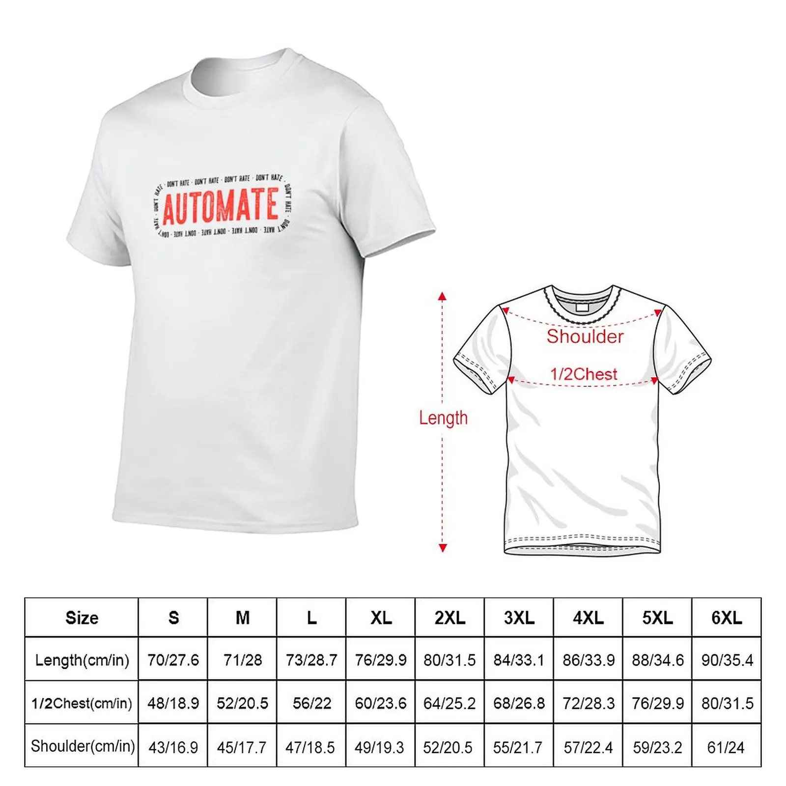 Don't Hate, Automate T-Shirt Utility Casual Work T-Shirt