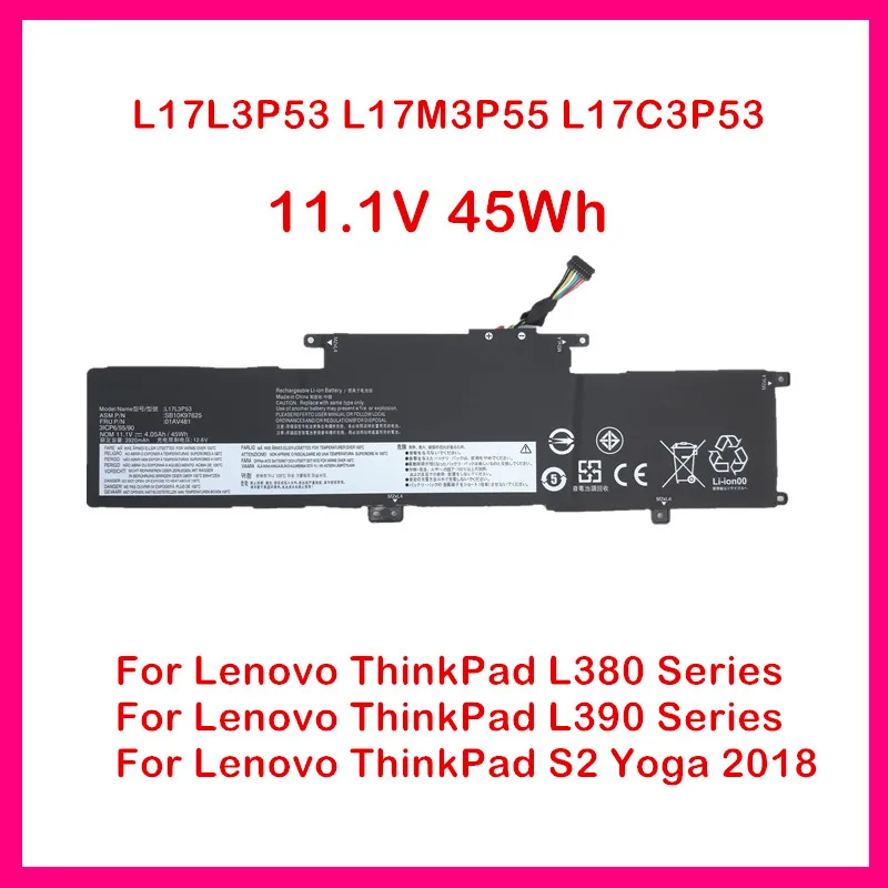 

L17L3P53 Laptop Battery For Lenovo ThinkPad L380 L390 L17M3P55 L17C3P53 01AV481 01AV482 01AV483 SB10K97625 SB10K97626 SB10K97627