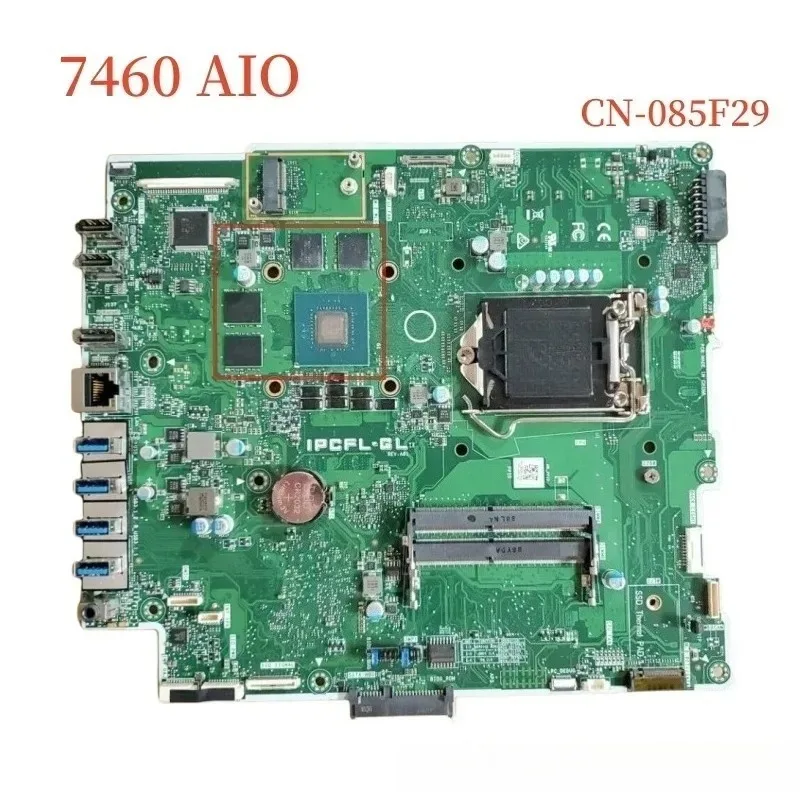 CN-085F29 for OptiPlex 7460 AIO Motherboard IPCFL-GL 085F29 85F29 LGA1151 DDR4 Mainboard 100% Tested Fast Ship