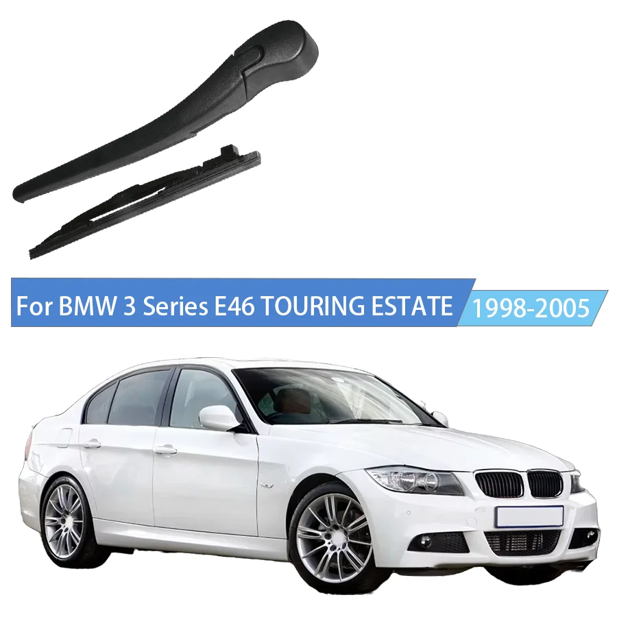 

For BMW 3 Series E46 TOURING ESTATE 2001-1998-2005 Rear Window Windshield Rear Wiper Blade Arm Set
