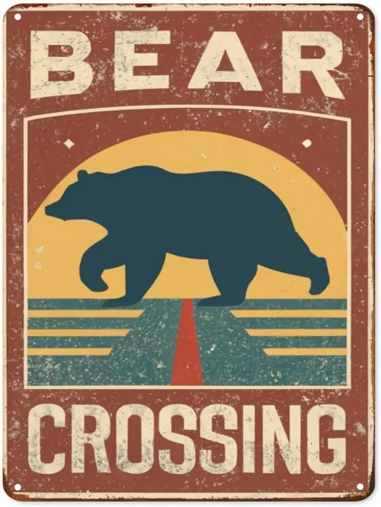 Bear Crossing Tin Sign Retro Funny Metal Signs Warning Signs for Vintage Bar Garage Home Bedroom Man Cave Decor 12x16 Inch  sign