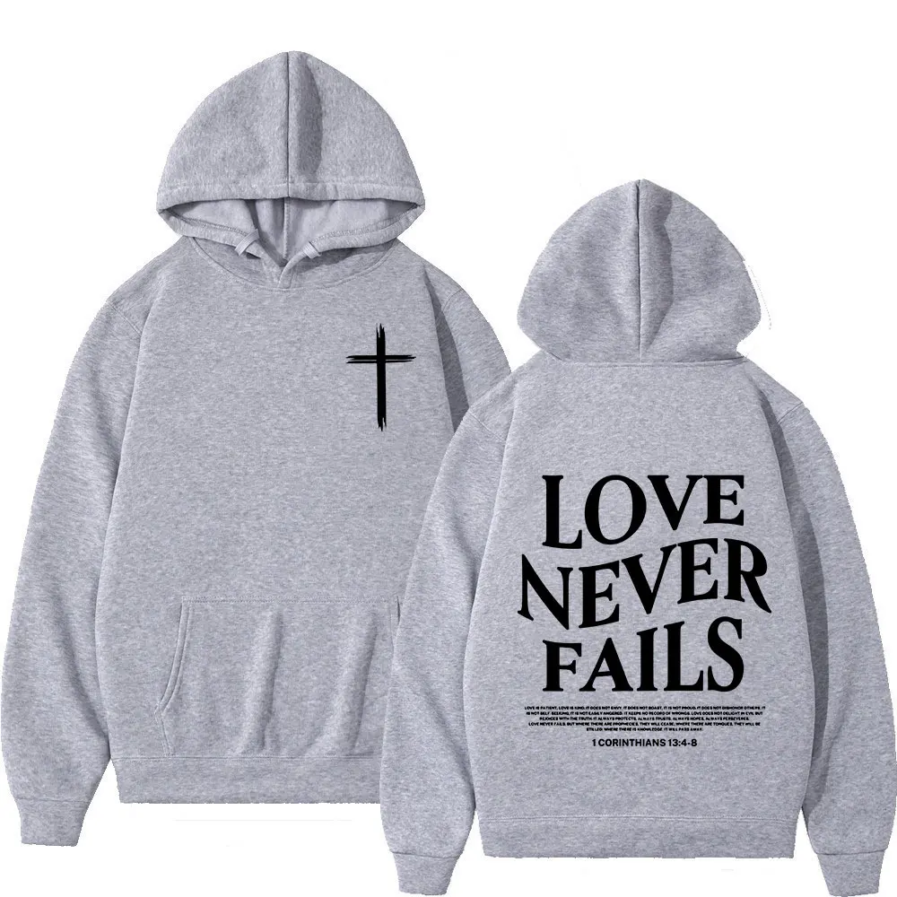 Christian Jesus Love Never Fails Bible Verse Hoodies Men\'s Women Clothing Harajuku Vintage Hooded Sweatshirts Hip Hop Tracksuit