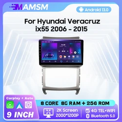 MAMSM 2K QLED Android 13 Car Radio For Hyundai Veracruz ix55 2006 - 2015 Multimedia Video Player Stereo GPS 4G Carplay Autoradio