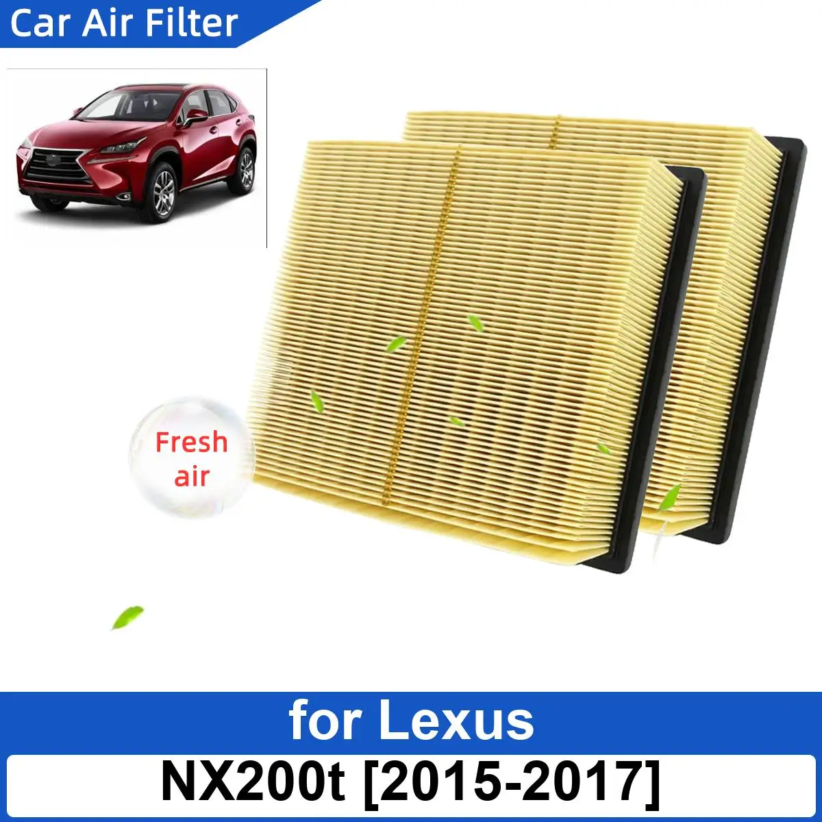 Engine Air Filter for Lexus NX200t 2015-2017 Enginebon Fiber Cabin Auto Filters CA10755 17801-0P050 17801-0P051 17801-YZZ11