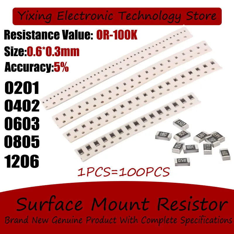 

100PCS 0201 0402 0603 0805 1206 Surface mount resistor 5% 0R 1R 2R 3.3R 4.7R 5.1R 10R 22R 33R 1K 2K 3K 4.7K 5.1K 10K 22K100K