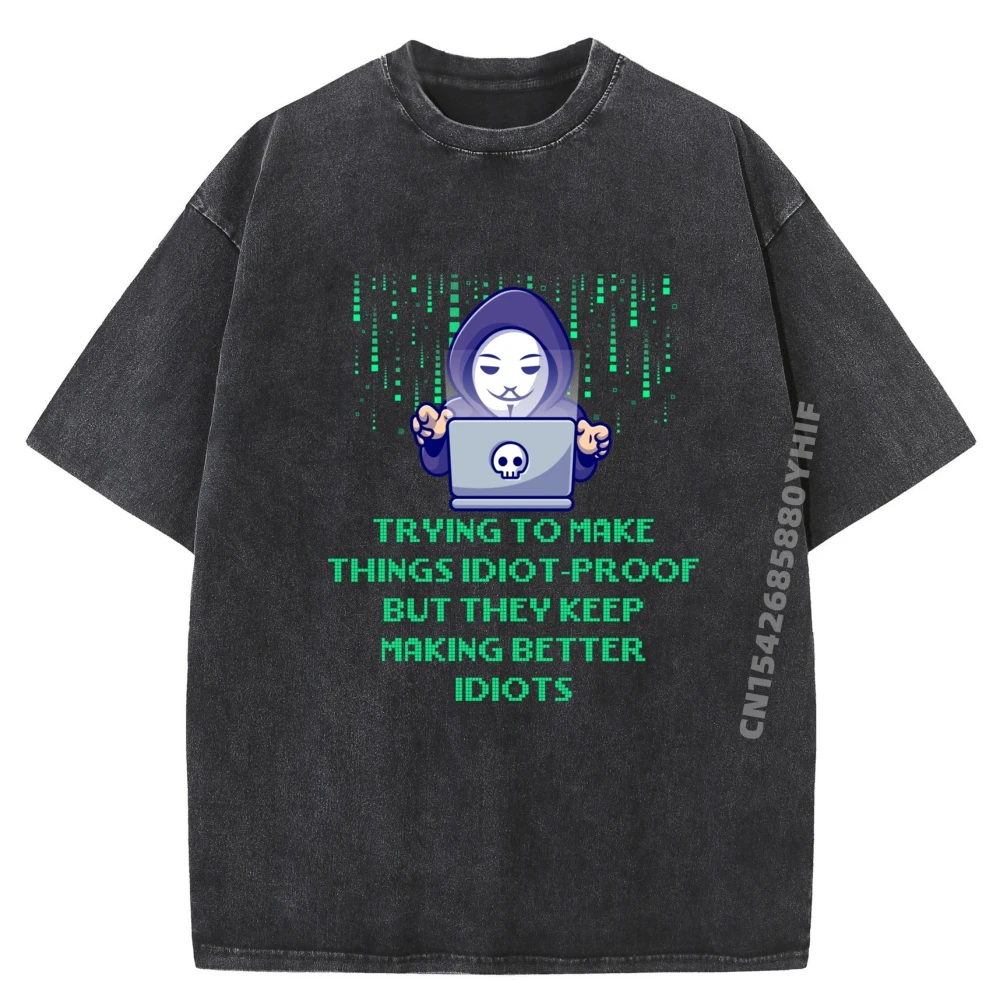 

Special Trying To Make Things Idiot T-shirts For Men Retro Washed Printed T-shirts Group Graphic Shirt