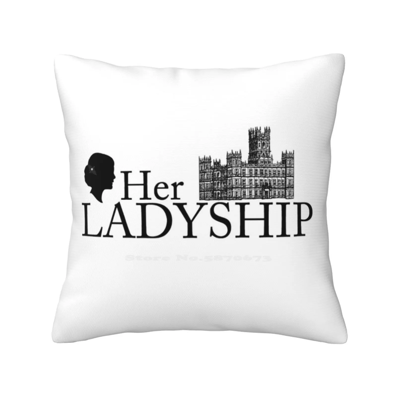 Her Ladyship Fashion Sofa Throw Pillow Cover Pillowcase Lady Mary Mary Downton Abbey Her Ladyship London European