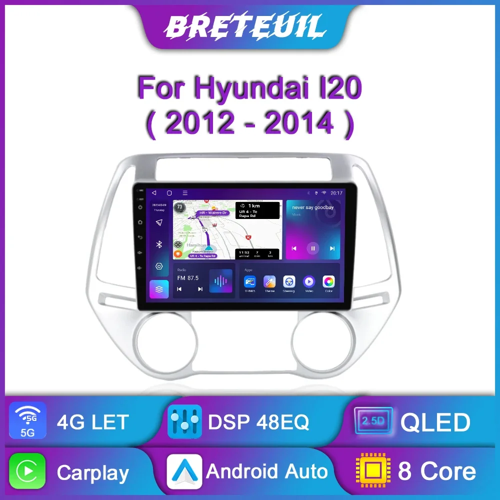 

Для Hyundai I20 2012 2013 2014 Android Car Radio Multimedia Video Player GPS Navigation Carplay Touch Screen Auto Stereo Intelligent System