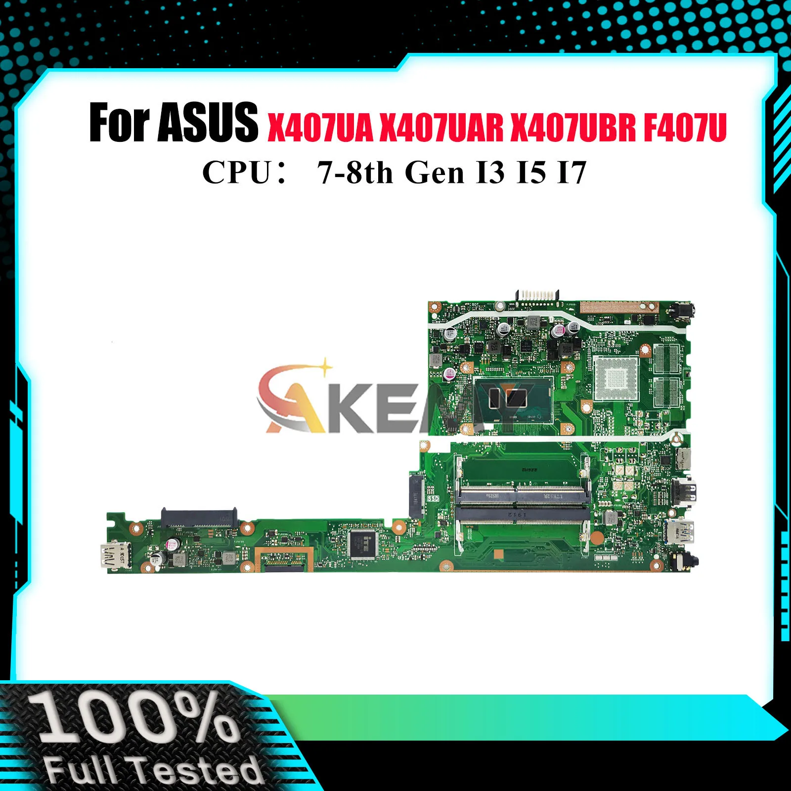 

X407UA Материнская плата для ноутбука ASUS X407UAR X407UV X407UA X407UF F407U X407UBR Y4000U X407U A407U X407UB Материнская плата I3 I5 I7 CPU