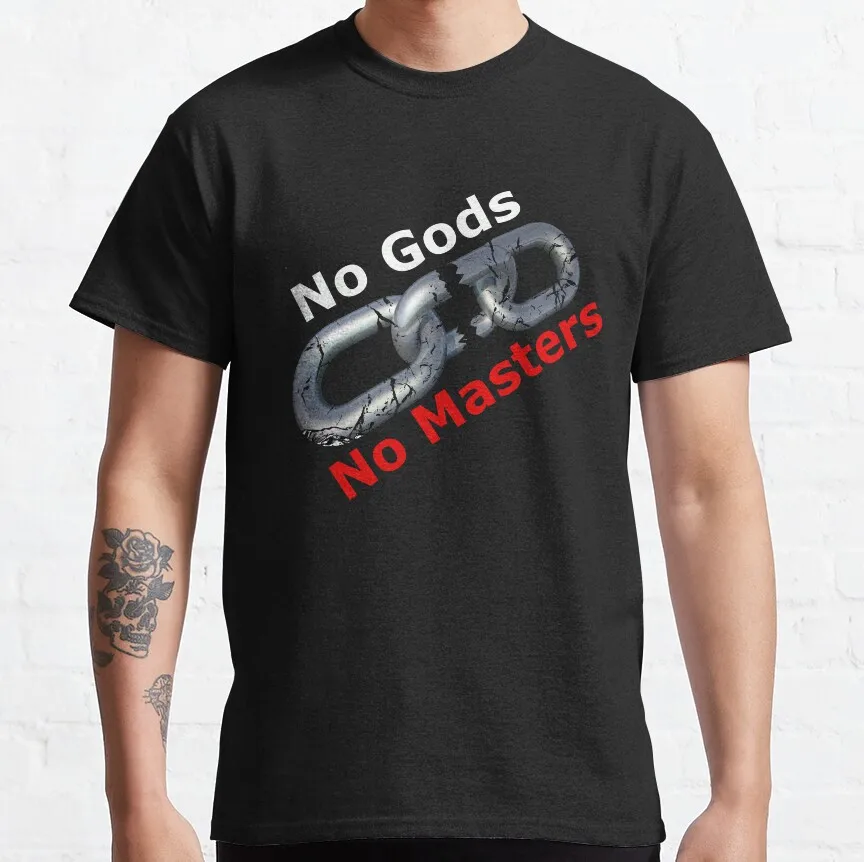 

0330 No Gods No Masters Gift t shirt Anarchy Symbol Graphic clothes All size Tops 100% cotton print tee S-6XL