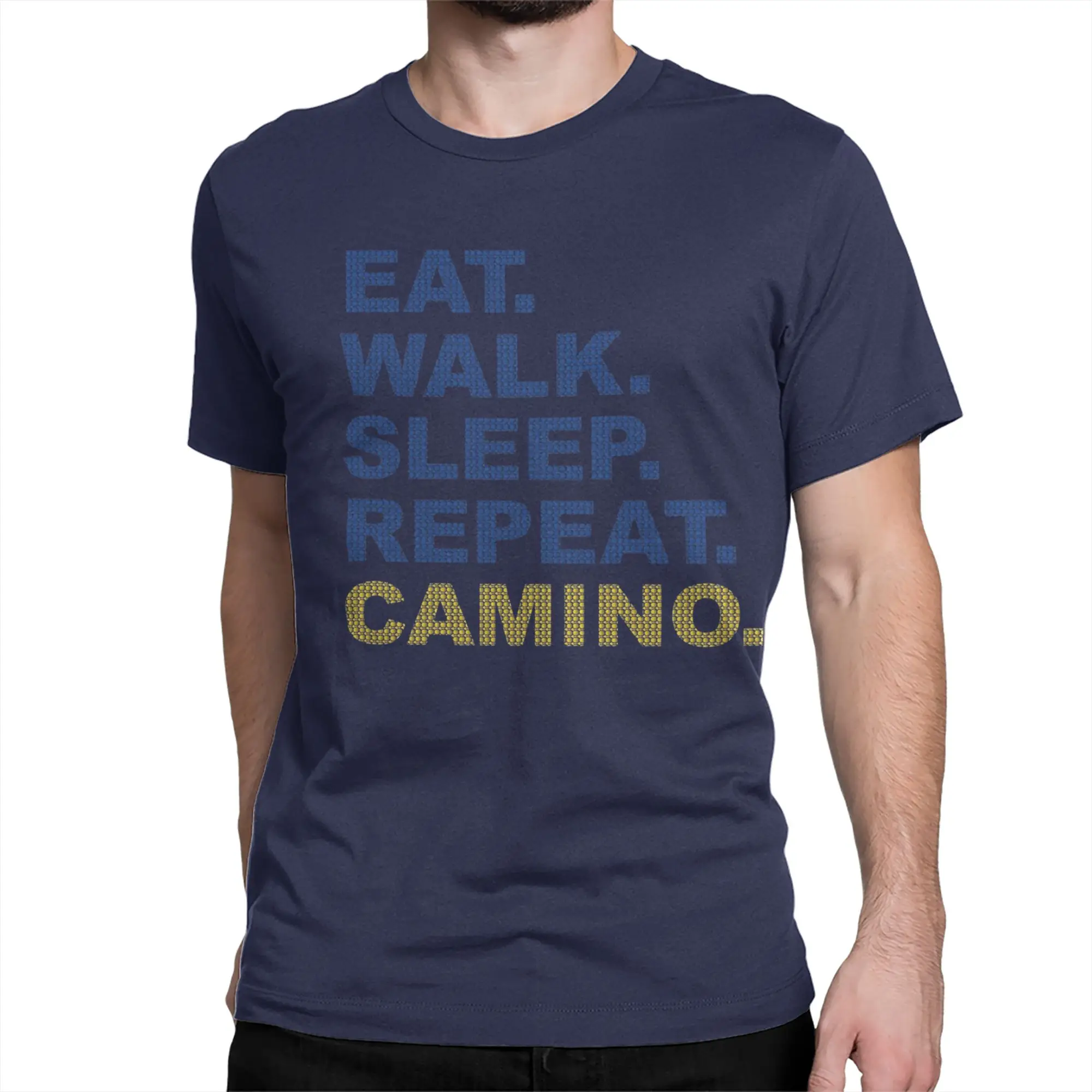 EAT. WALK. SLEEP. REPEAT. Camino de Santiago T-Shirts Men Women's 100% Cotton T Shirt  Short Sleeve Tees 4XL 5XL Clothing