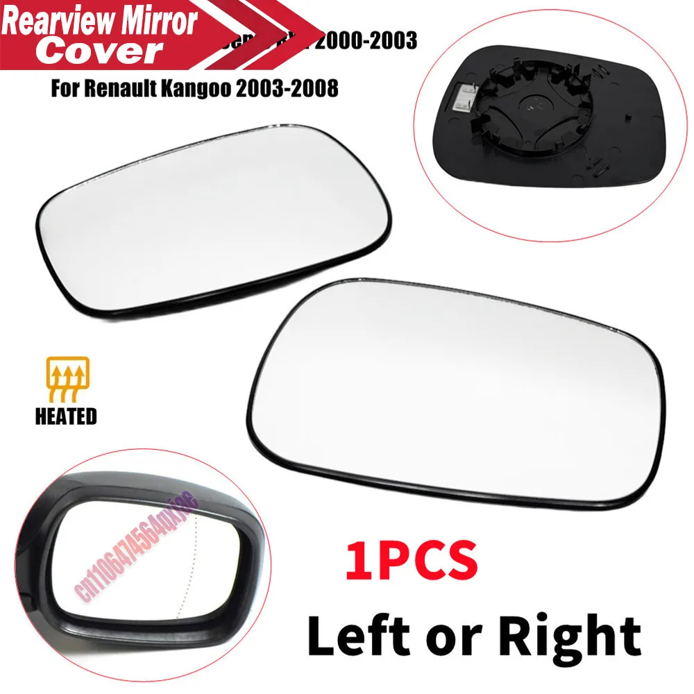 For Renault Kangoo Megane Scenic RX4 2000-2008 1PCS Outer Rearview Wing Mirror Glass Lens Reflector Lens With Heated