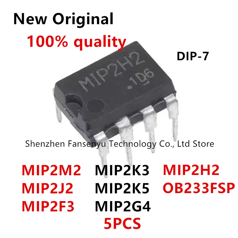 (5 peças) 100% Novo Chipset MIP2F3 MIP2G4 MIP2H2 MIP2J2 MIP2K3 MIP2K5 MIP2M2 OB233FSP DIP7