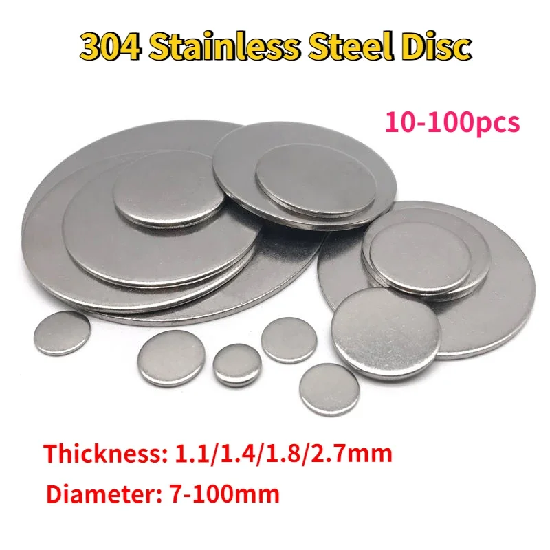 

10-100Pcs Dia 7-100mm 304 Stainless Steel Disc Thick 1.1/1.4/1.8/2.7mm Solid Round Sheet Plate Flat Gasket Stamping Round Metal