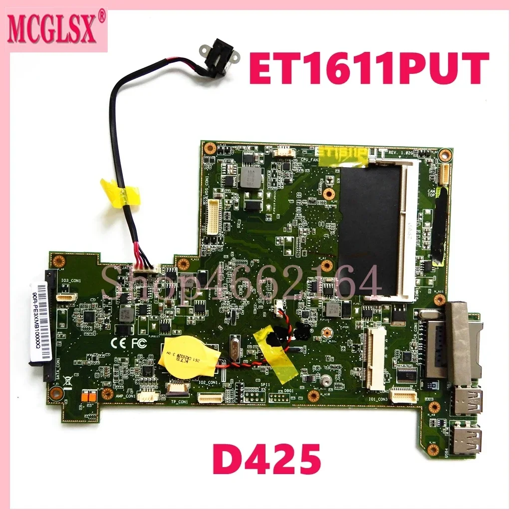 ET1611PUT D425 REV 1.02G Mainboard  For Asus ET1611PUT Motherboard 90R-PE3XMB10000Q 100% Tested OK