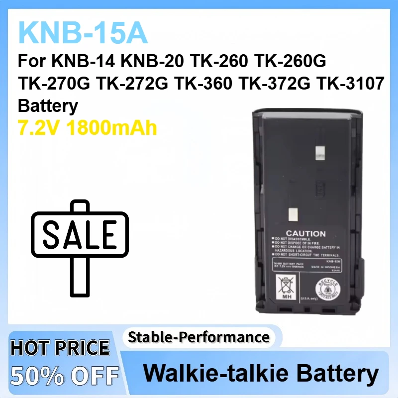 

7.2V 1800mAh KNB-15A Ni-MH Battery for KNB-14 KNB-20 TK-260 TK-260G TK-270G TK-272G TK-360 TK-372G TK-3107 Ompatible Battery