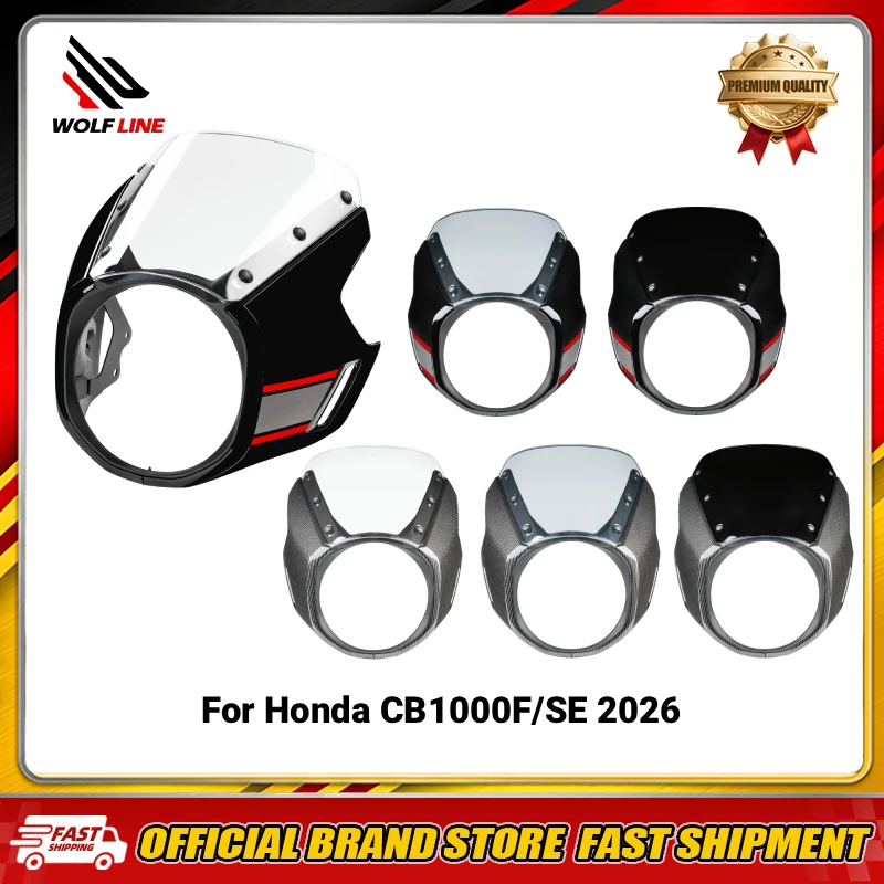 WOLFLINE for Honda CB1000F/SE 2026 Front Headlight Fairing Cover Headlamp Cowl Windshield Windscreen Wind Deflector