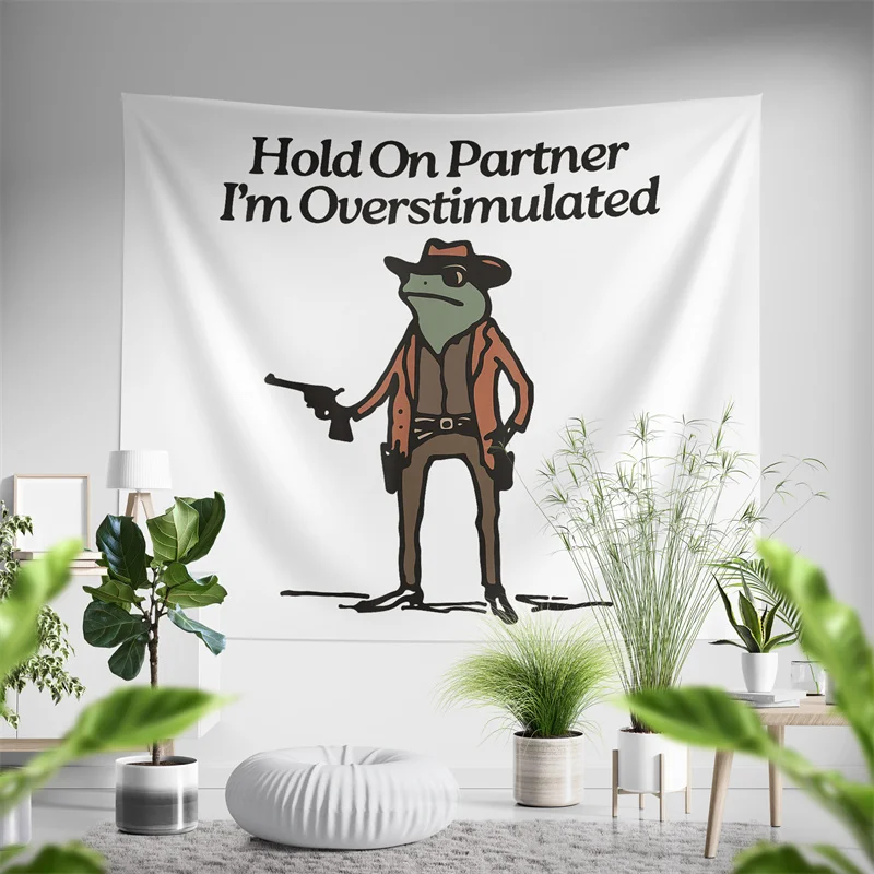 Aertemisi Hold On Partner I'm Overstimulated Cowboy Frog Tapestry Wall Hanging Art for Bedroom Living Room College Dorm Party