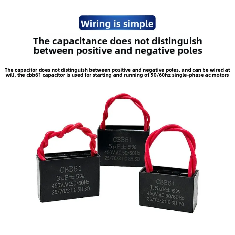 CBB61Fan Starting Capacitance1.2/1.5/1.8/2/2.5/3/4/5/6/7UFCeiling Fan Range Hood450V