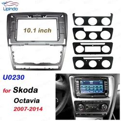 2 Din 10.1 Inch Android Car Radio Fascia Panel Frame GPS DVD MP5 Multimedia Player Frame For Skoda Octavia 2007-2014