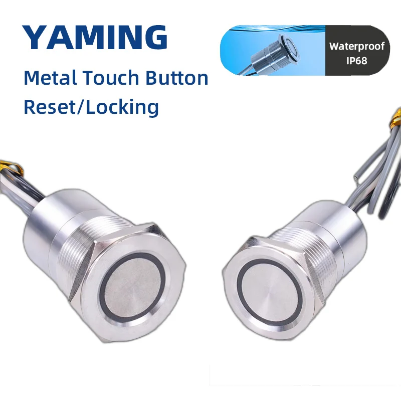 

16/19/22/25mm Touch Metal LED Push Button Switch Stainless Steel 30s Time Delay NO NC Waterproof Latching Lock IP68