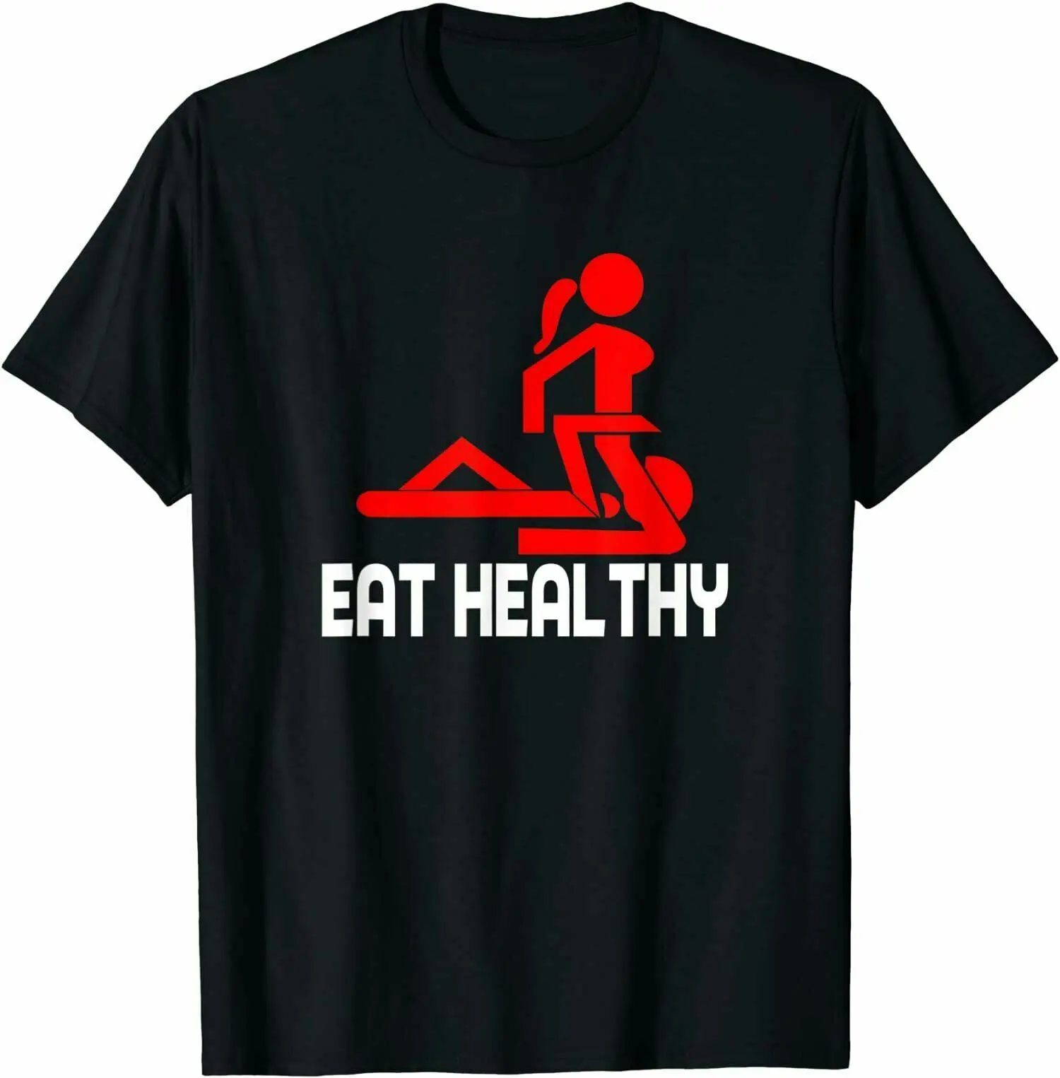 

NEW LIMITED Eat Healthy Premium Gift Idea Tee T-Shirt Size S-3XL