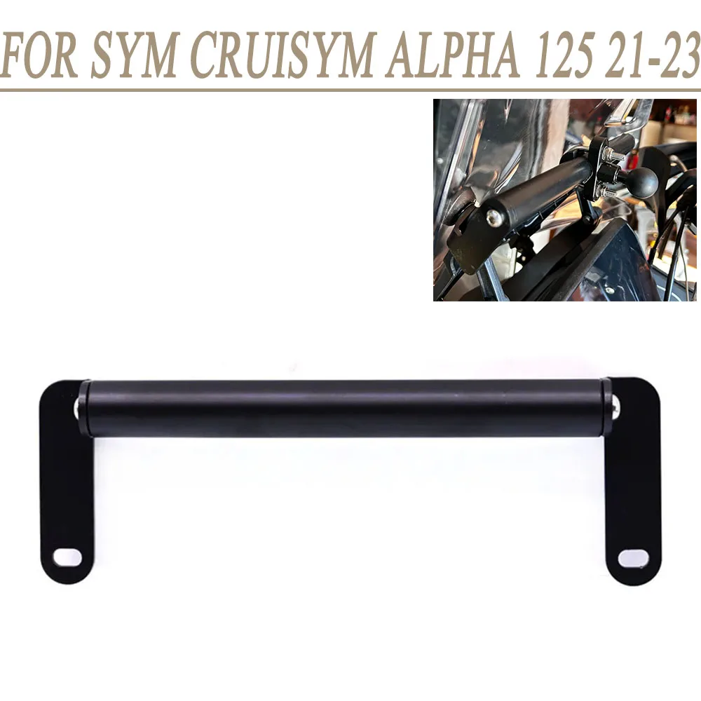 SYM Cruisym 125i 125 Alpha 125 2023 2022 2021 오토바이 스마트폰 거치대, GPS 네비게이션 브래킷 바 지지대