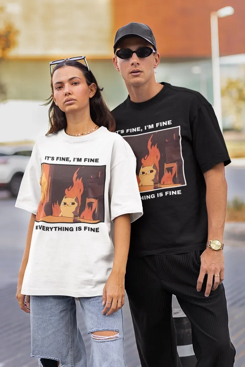 It's Fine I'm Fine Everything Is Fine Shirt