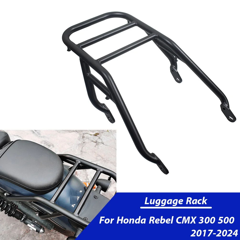 

For Honda Rebel CMX 300 500 2017-2025 CMX300 CMX500 Rear Seat Luggage Rack Carrier Support Holder Motorcycle Accessories