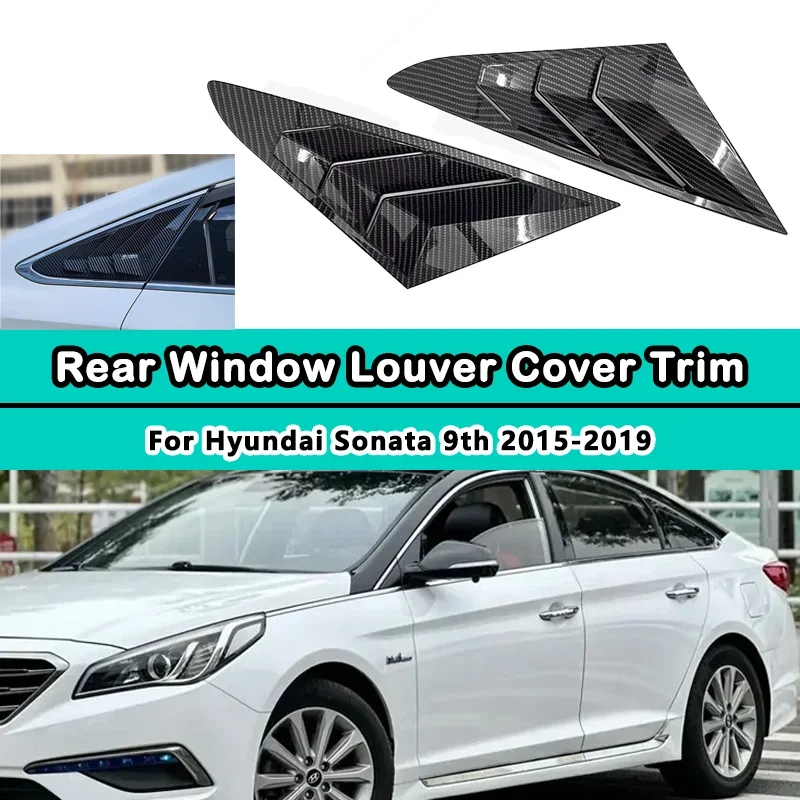 

Car Rear Louver Window Side Shutter Cover Trim For Hyundai Sonata 9th 2015 2016 2017 2018 2019 Sticker Vent Scoop Blind Shades