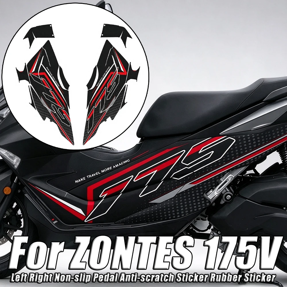 For ZONTES 175V 175 V 175-V 2026 Motorcycle Left Right Non-slip Pedal Anti-scratch Sticker Protective Film Decorative Stickers