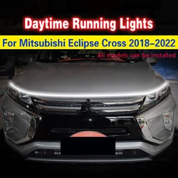 1Pcs Car LED Daytime Running Light DRL for Mitsubishi Eclipse Cross 2018-2022 Decorative Atmosphere Lamps Ambient Lights 12V