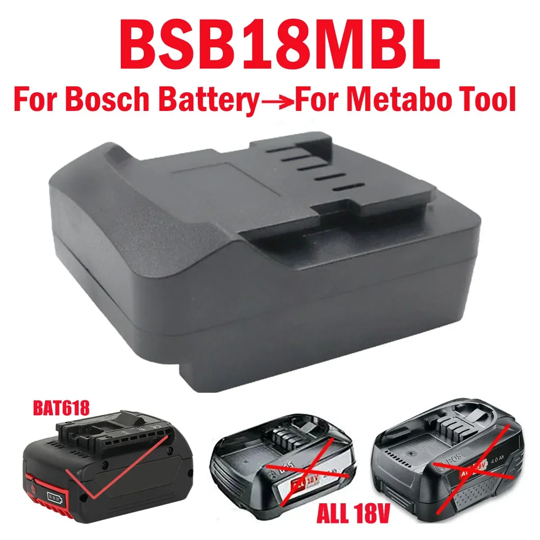 BSB18MBL Adapter Converter Can Use for Bosch 18V Li-ion Battery BAT619G BAT620 on For Metabo 18V Lithium Electrical Power Tools