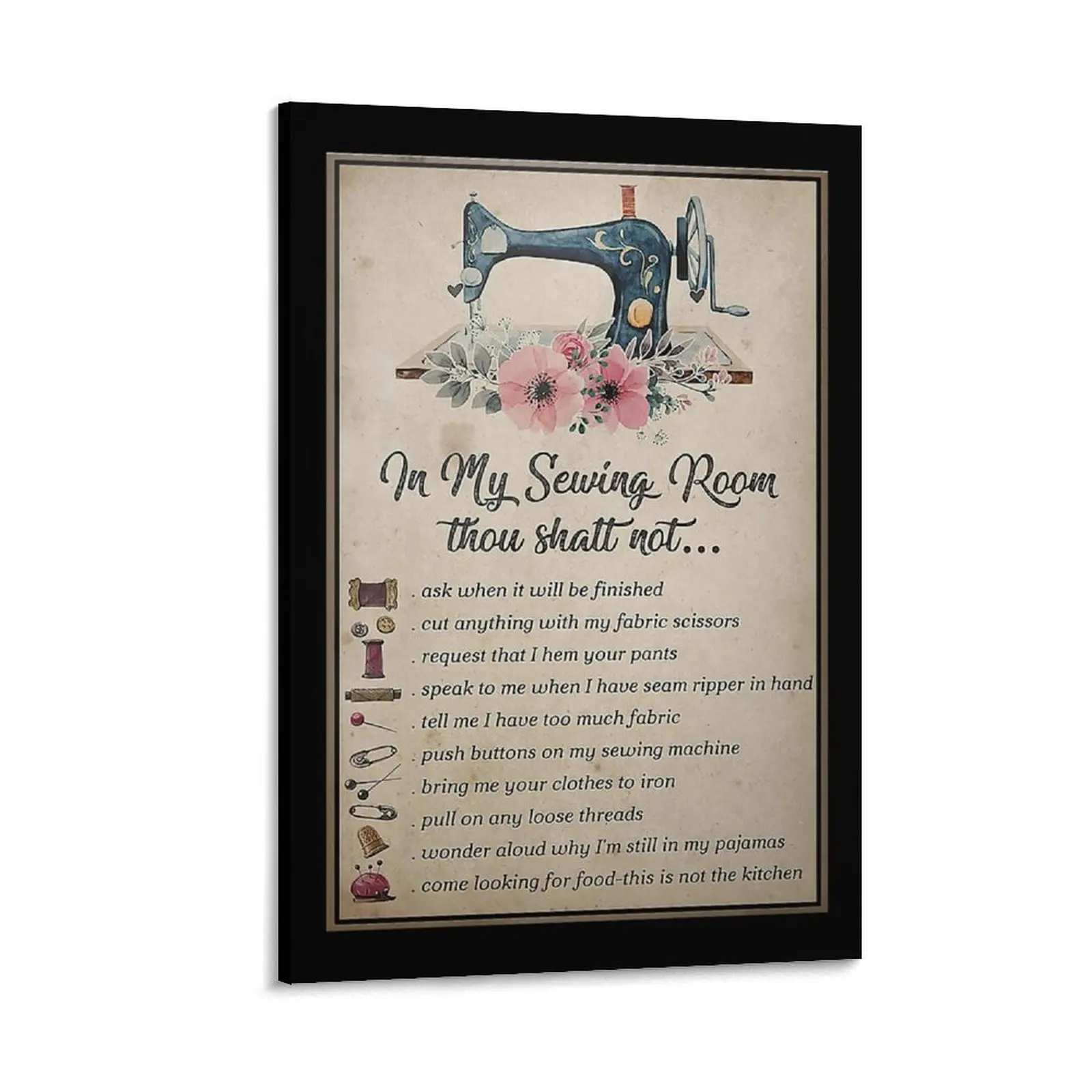 

In My Sewing Room Thou Shalt Not Canvas Painting home decors accessories posters anime