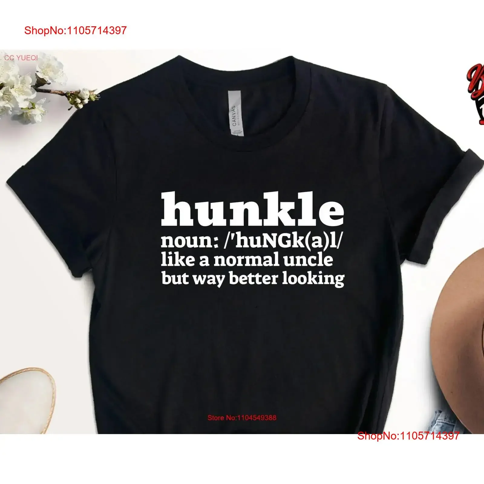 Like A Normal Uncle But Way Better Looking T Shirt Hunkle Huncle Definition Best Ever Funny Father's Day vintage Washed Casual