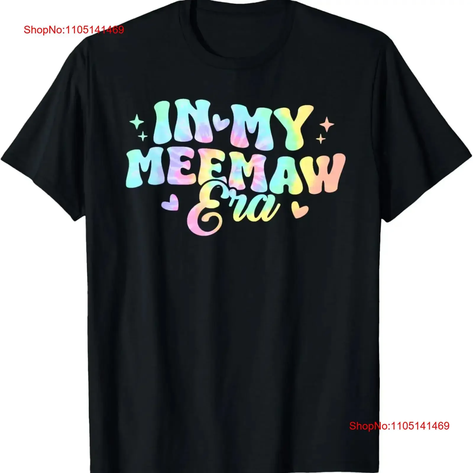 Retro Groovy In My Meemaw Era Tie Dye T Shirt vintage Washed graphic Stretched homme fashion Unisex Soft Versatile