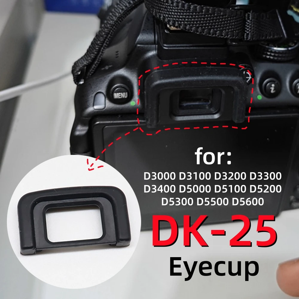Protector de Ocular de Goma Suave DK-25, Tapa DK25 para Nikon D3200 D3300 D3400 D5300 D5500 D5600, Accesorios para Cámara DSLR