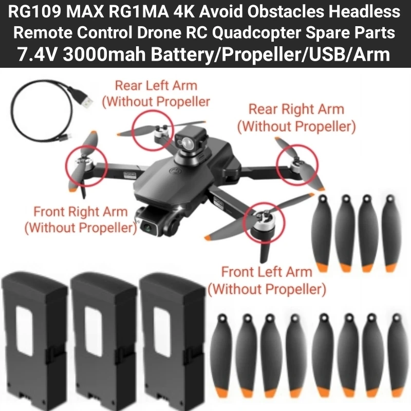 

RG109 MAX RG1MA WIFI FPV GPS Follow Me 4K Remote Control RC Drone Quadcopter Spare Parts 7.4V 3000mah Battery/Propeller/USB/Arm