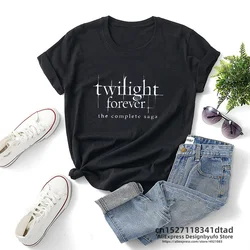 Twilight Forever The Complete Saga T Shirts Women Summer Movies Kristen Stewart Robert Pattinson Tee Shirt  Short Sleeve