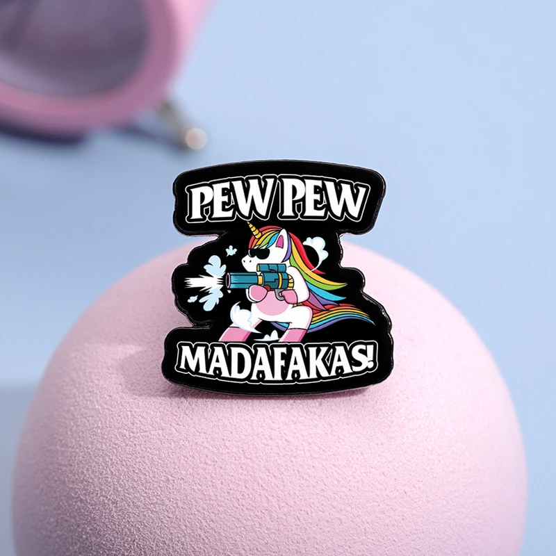 Cute Unicorn Enamel Pin Pew Pew Madafakas Cartoon Animal Metal Brooch Lapel Backpack Badge Fashion Jewelry Gifts For Friends