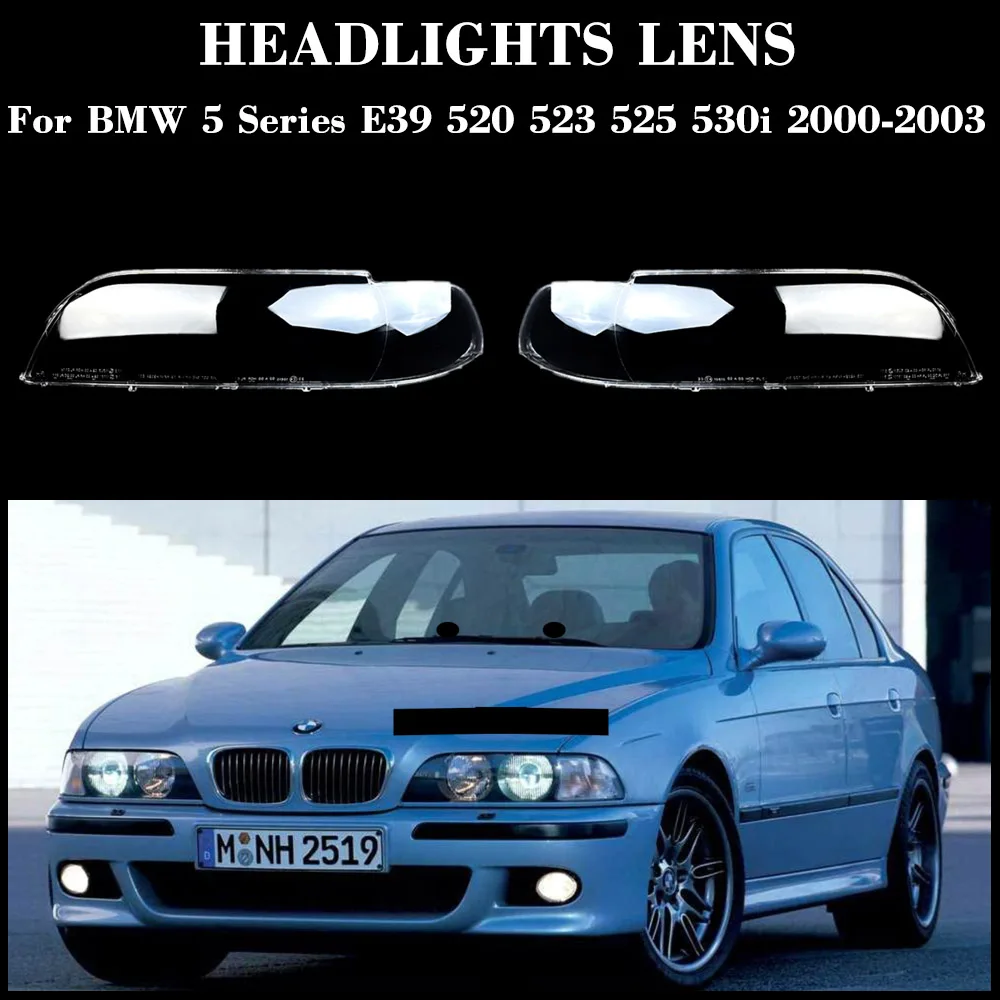

Car Accessories Headlight Cover Lampshade Lamps Headlamp Shell Lens Plexiglass For BMW 5 Series E39 520 523 525 530i 2000-2003