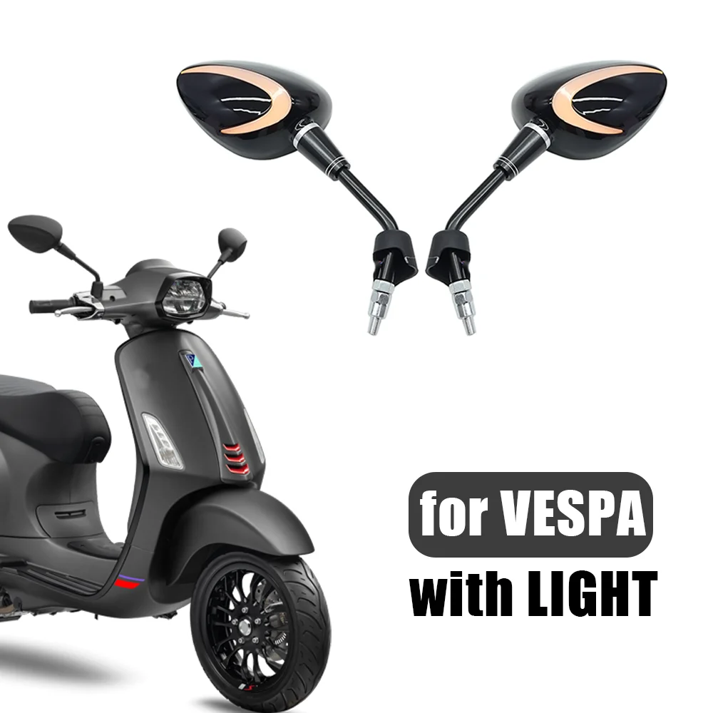 

For Vespa GT GTS GTV 60 Sprint 125 200 250 300 ie Primavera 50 125 GTS300 Motorcycle Rearview Rear View Side Mirror with Light