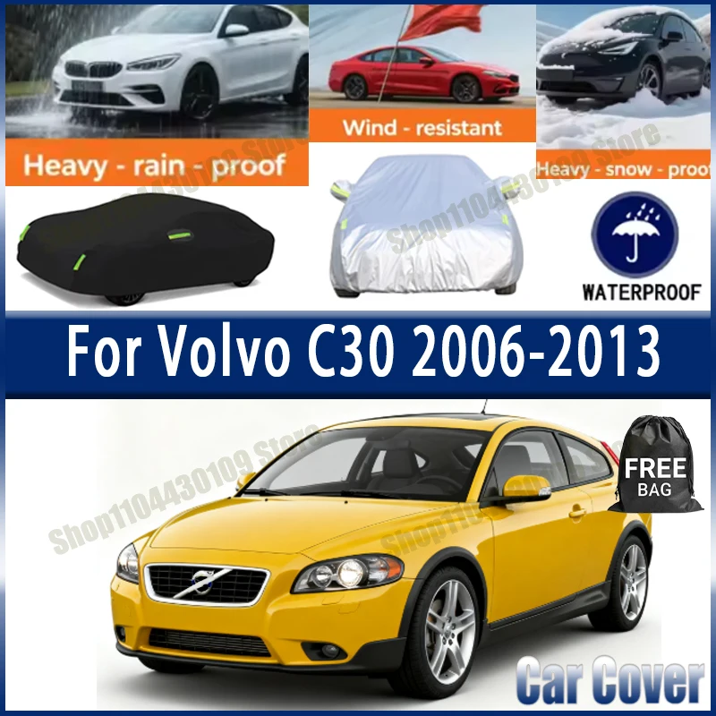 

For Volvo C30 2006-2013 Car Cover Outdoor Waterproof Snowproof Sunshade, Winter & Summer Auto Protection