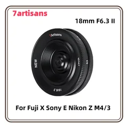 7artisans 18mm F6.3 Mark II UFO Lens APS-C Manual Lens for Fuji X Sony E Nikon Z M4/3 mount Cameras Mirrorless Cameras