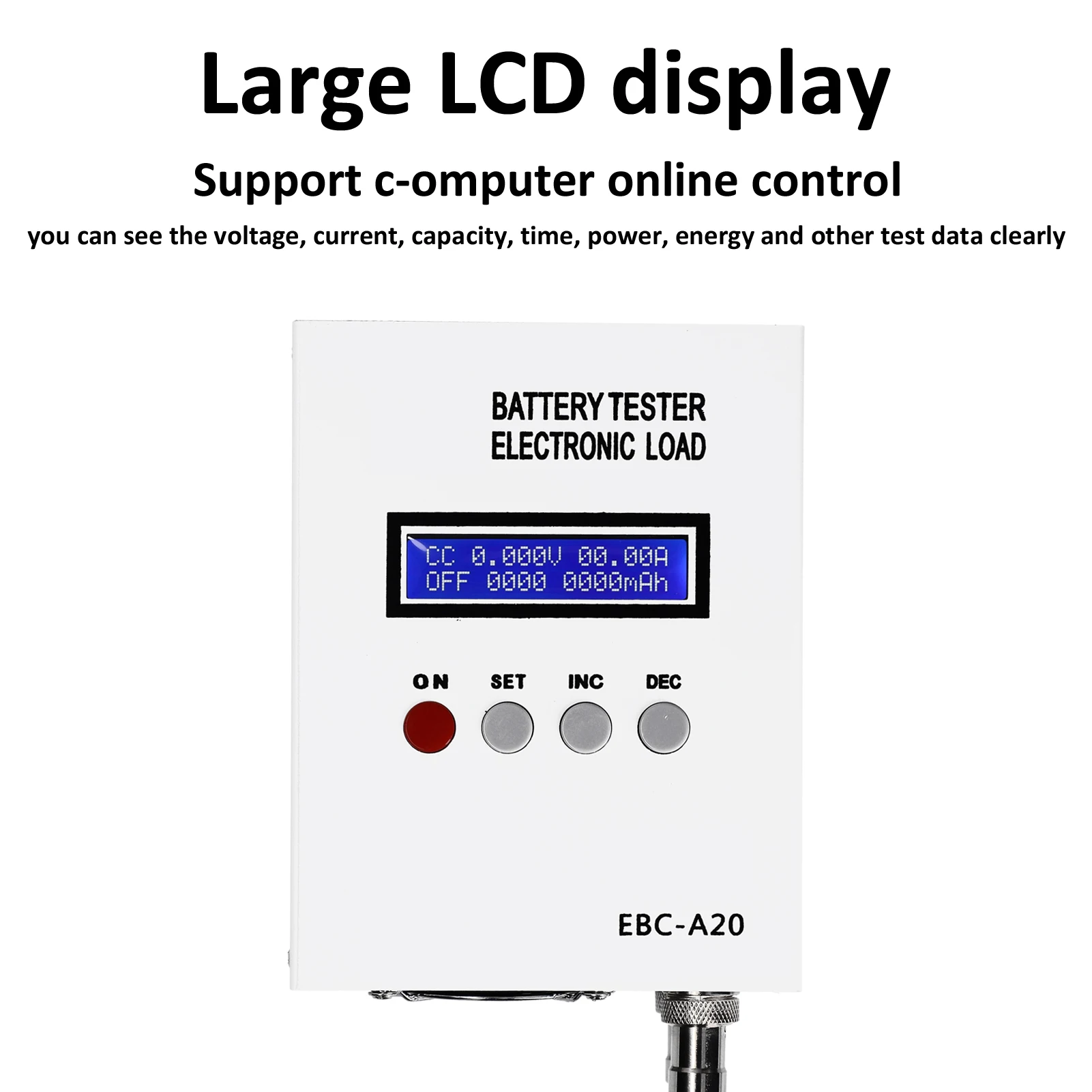 EBC-A20 Battery Capacity Tester 30V 20A 85W Lithium Lead-acid Batteries 5A Recharge 20A Discharge Support PC Software Control